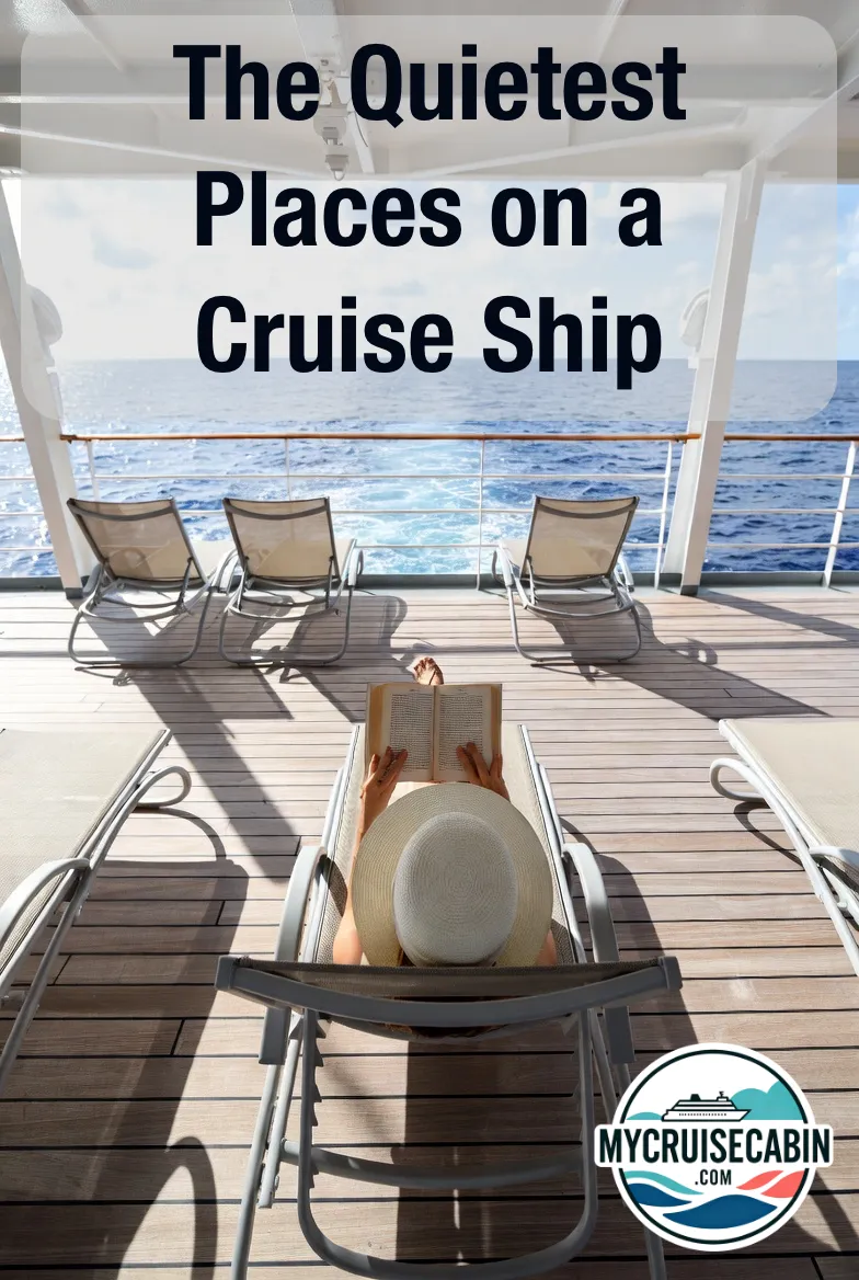 The Quietest Places on a Cruise Ship